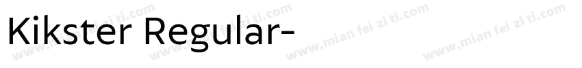 Kikster Regular字体转换